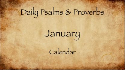 January 2023 Daily Psalms & Proverbs Calendar