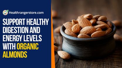Support healthy digestion and energy levels with Organic Almonds
