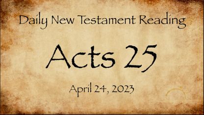 Acts 25_04_24_23