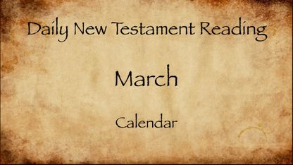 March 2023 Daily New Testament Reading Calendar