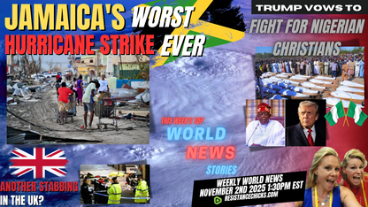 Trump Vows to Fight for Nigerian Christians | Jamaica's Worst Hurricane Strike Ever | 11/2/25