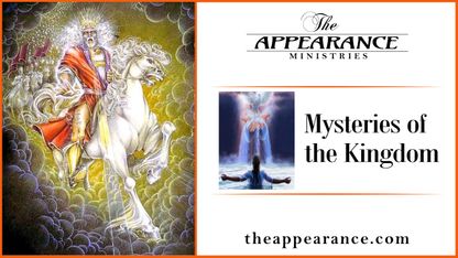 Mysteries of The Kingdom 01 * The Appearance