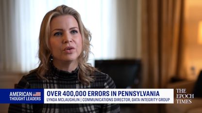 OVER 400,000 "ERRORS" IN PA - VOTES REMOVED FROM DONALD TRUMP: LYNDA MCLAUGHLIN DATA INTEGRITY GROUP - THE EPOCH TIMES [1/5/21 REUPLOAD]