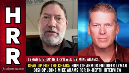 GEAR UP for the chaos: Hoplite Armor engineer Lyman Bishop joins Mike Adams for in-depth interview