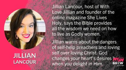 Choosing Christ over Culture with Womanhood Podcast Host Jillian Lancour