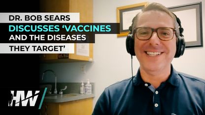 DR BOB SEARS DISCUSSES ‘VACCINES AND THE DISEASES THEY TARGET’