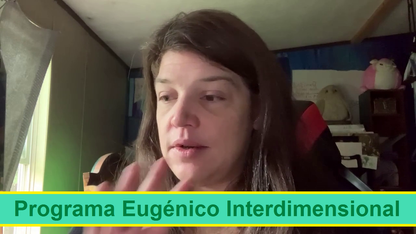 375) Programa Eugénico Interdimensional