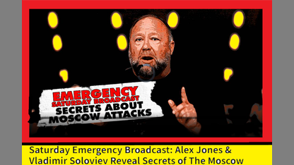 Alex Jones & Vladimir Soloviev Reveal Secrets of The Moscow Terror Attacks