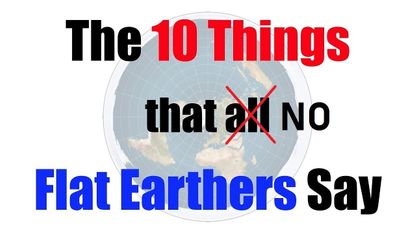 [Jul 6, 2020] The 10 Things All Flat Earthers Say DEBUNKED [Eric Dubay]