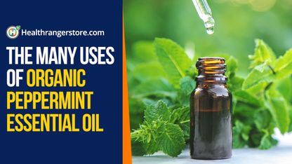 The many uses of Organic Peppermint essential oil