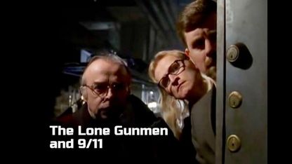 THE LONE GUNMEN & 9/11