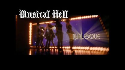 Burlesque: Musical Hell Review #42