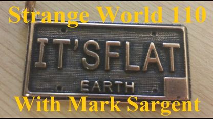 Low Riding into the Flat Earth future - SW110 - Mark Sargent ✅