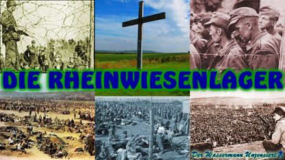 † Allied Vengeance: Genocide of Germans at Rhine Meadows Death Camps (Rheinwiesenlager)