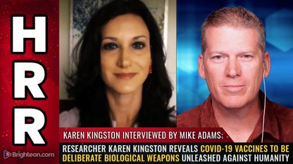 Researcher Karen Kingston reveals covid-19 vaccines to be DELIBERATE BIOLOGICAL WEAPONS unleashed against humanity