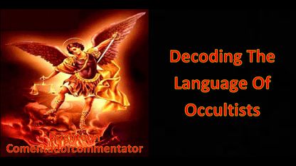 Decoding The Language Of Occultists