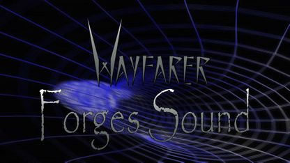 Wayfarer Forges Sound - Season 01