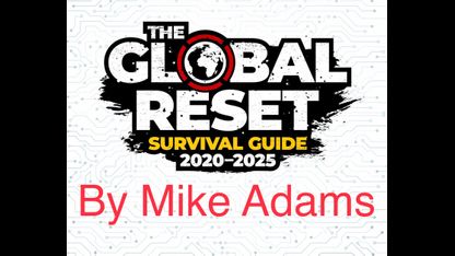 The Global Reset Survival Guide by Mike Adams