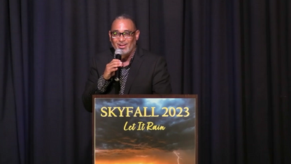 Skyfall 2023: The Power of a Remnant by Pastor Troy Towns