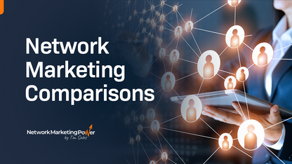 Network Marketing Comparisons