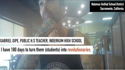 CA High School Teacher Admits Communist Indoctrination of Students 'Turn Them into Revolutionaries’