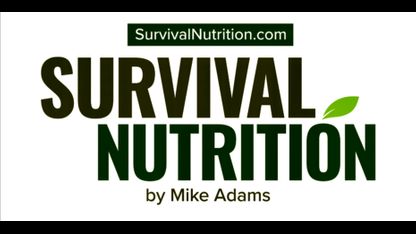Survival Nutrition by Mike Adams