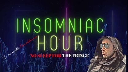 Insomniac Hour | Carrington Event | Open Lines