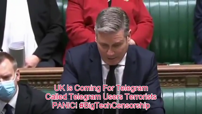 UK Is Coming For Telegram... Called Telegram Users Terrorists... PANIC! #BigTechCensorship