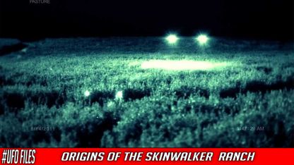 Origins of the Skinwalker Ranch 15/12/19