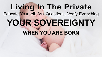 LITP: 030 YOUR SOVEREIGNTY - When You Are Born
