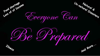 EVERYONE CAN BE PREPARED