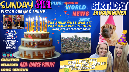 Sunday Special! World News | Birthday Extravaganza | Coalition Reloaded Song Reviews | Worship!