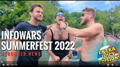 Infowars Summerfest 2022 - Extra Juicy Edition