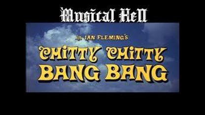 Chitty Chitty Bang Bang: Musical Hell Review #12