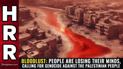 BLOODLUST: People are losing their minds, calling for GENOCIDE against the Palestinian people